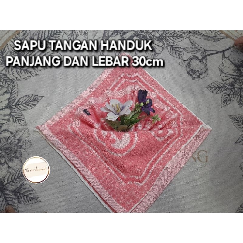 SAPU TANGAN HANDUK