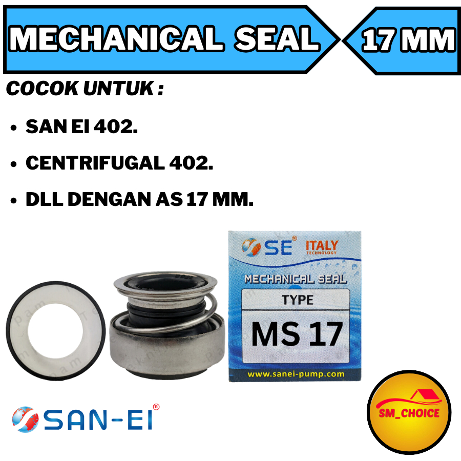 SAN EI MECHANICAL SEAL SAN EI 402 SEAL POMPA SE 402 MS 17