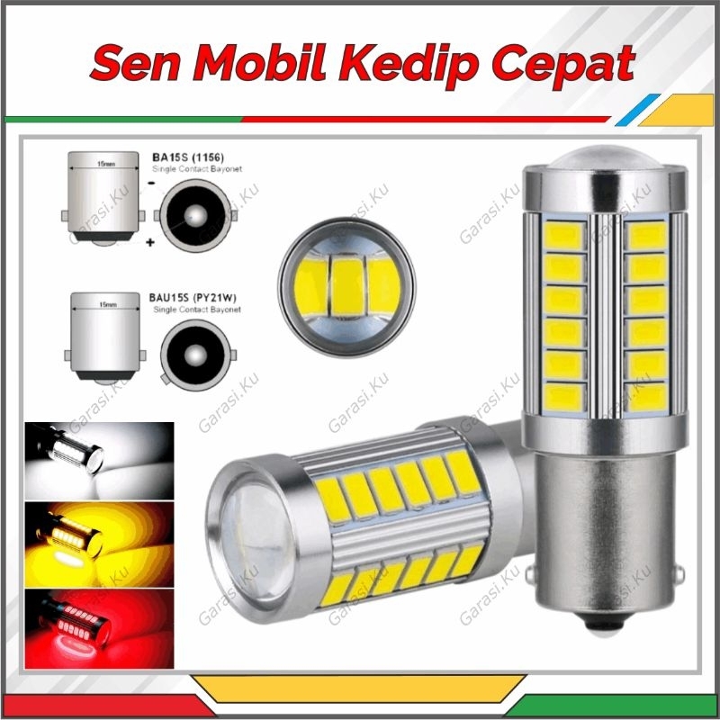 SEN MOBIL KEDIP CEPAT LAMPU SEIN LED 33 MATA BAU15S BA15S BULAT KAKI 1 AVANZA XENIA APV GRANDMAX PIC