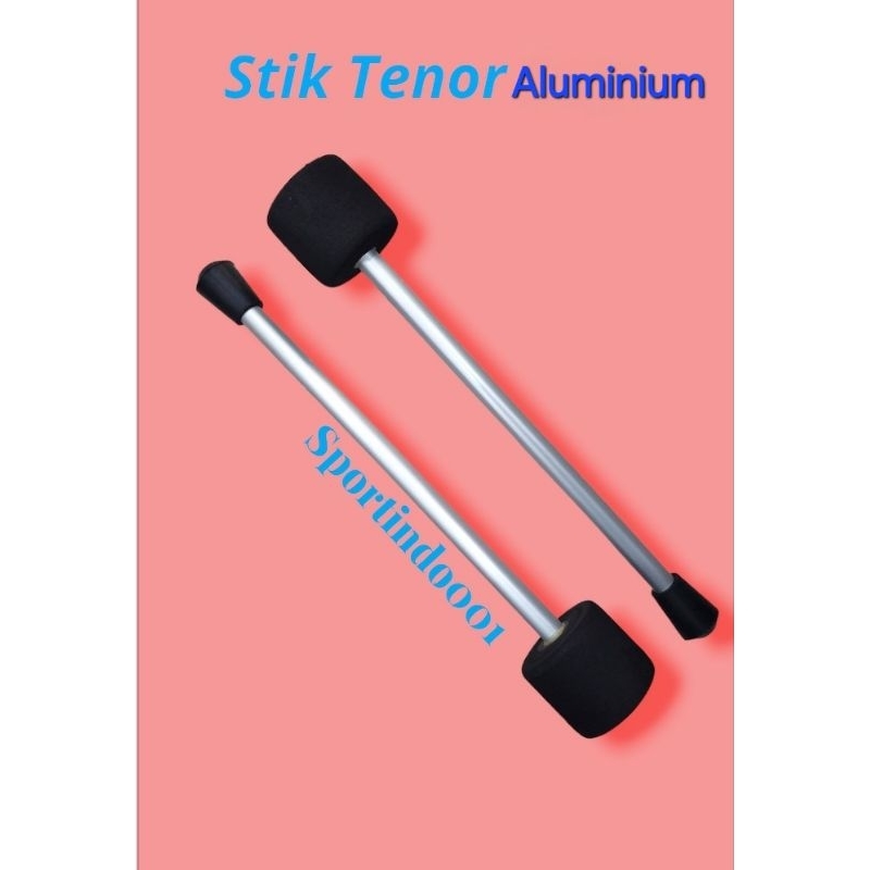 Stik Drum Band Tenor / Stik Tenor Bahan Aluminium