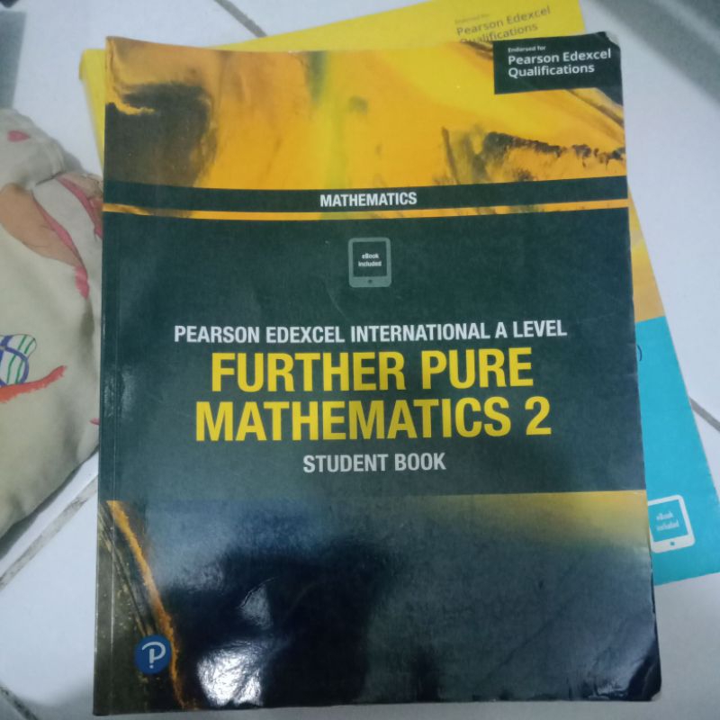 FURTHER PURE MATHEMATICS 2 PEARSON EDEXCEL INTERNATIONAL:)