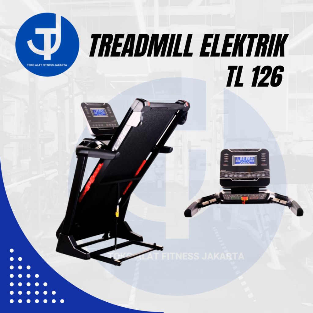 Treadmill elektri TL-126 treadmill total fitness terbaru ORIGINAL auto incline