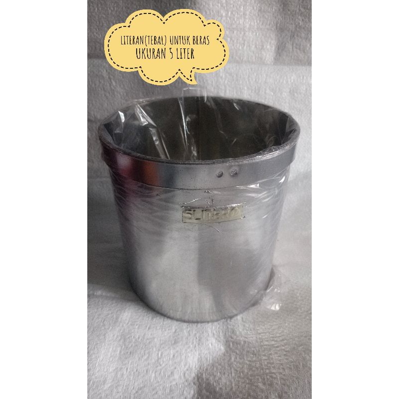 

LITERAN(TEBAL) UNTUK BERAS UKURAN 5 LITER