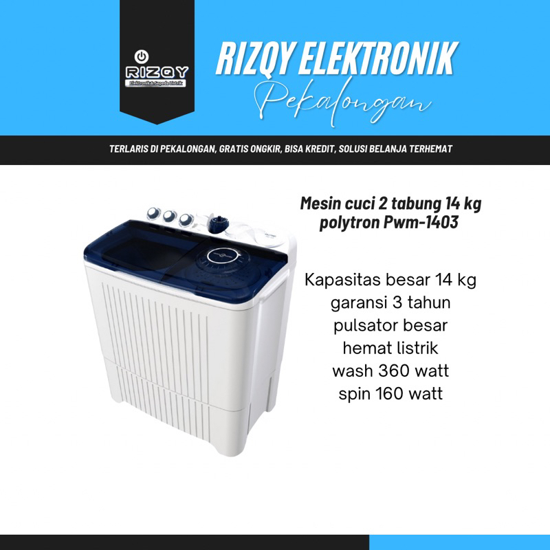 Mesin cuci 2 tabung 14kg Polytron pwm-1403