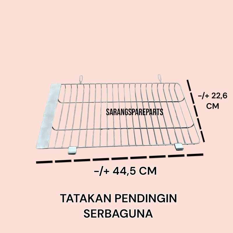 RAK PENDINGIN SERBA GUNA / RAK PENDINGIN KUE / RAK PENCUCI BUAH