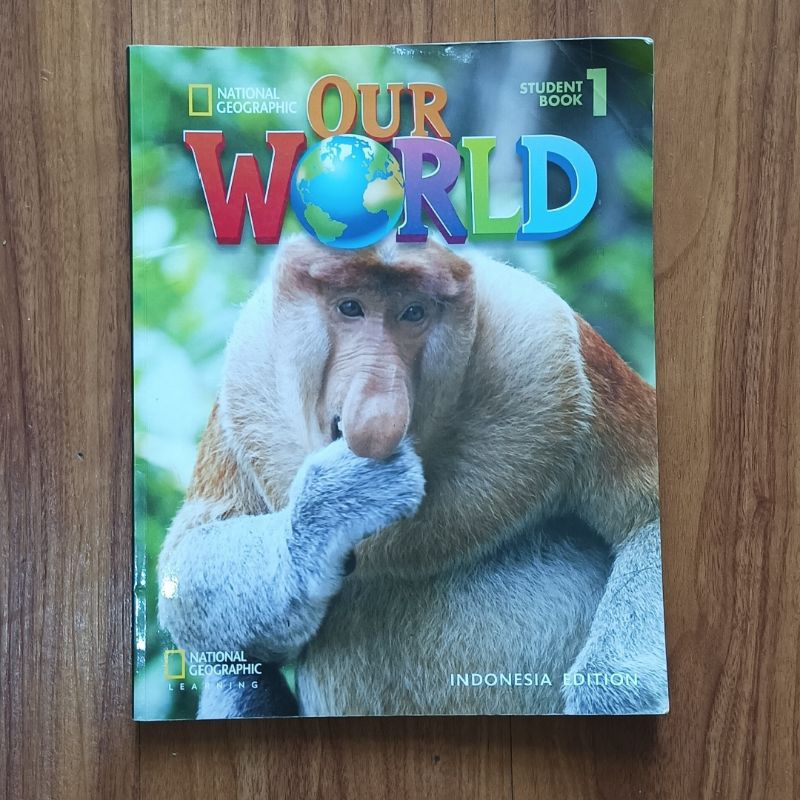 Buku Our World student book level1 kelas 1sd national geographic pelajaran bahasa inggris anak 1 sd 