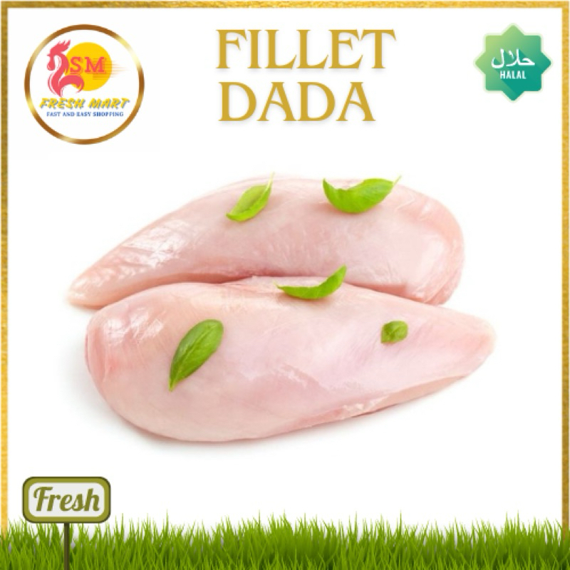 

Dada ayam fillet