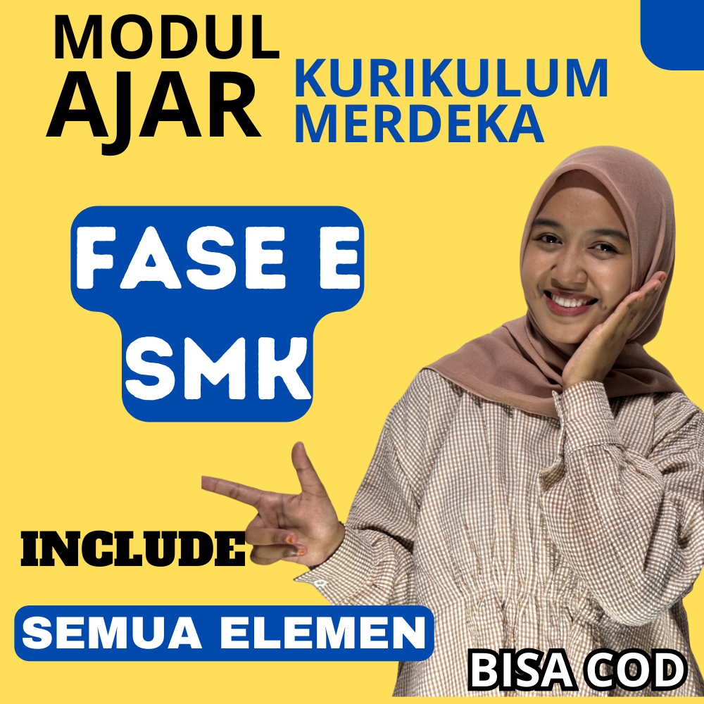 

PERANGKAT AJAR KURIKULUM MERDEKA SMK FASE E (Projek Ilmu Pengetahuan Alam dan Sosial) SIAP PAKAI INCLUDE SEMUA ELEMEN