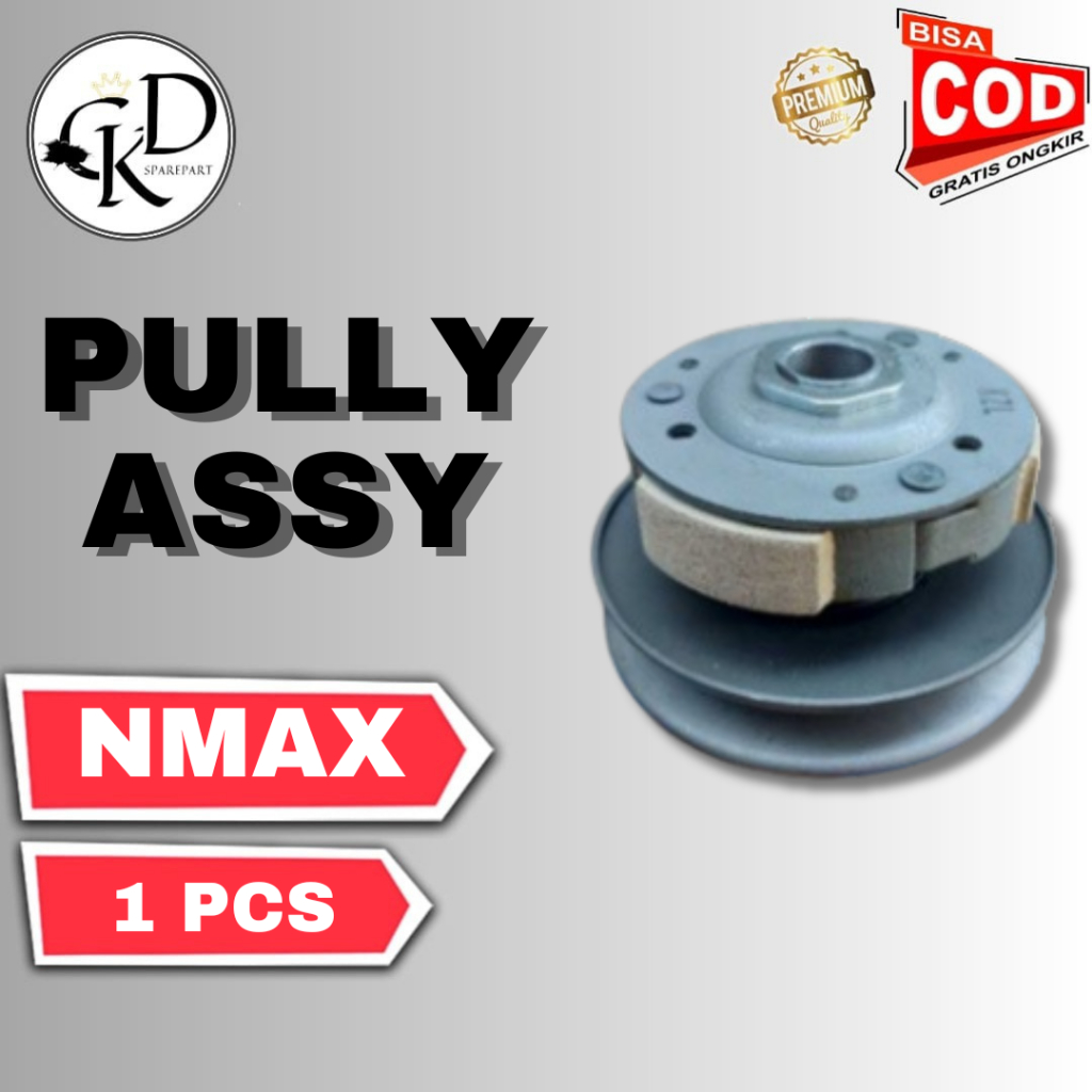 PULLY ASSY NMAX  PULLY ASSY SET KOMPLIT NMAX PULLY SET 2DP