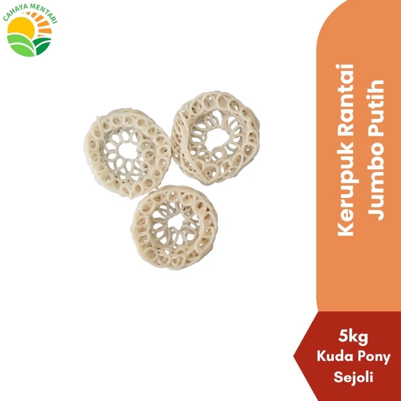 

Kerupuk Rante Jumbo Putih Kemasan 5kg Cap Kuda Pony Sejoli