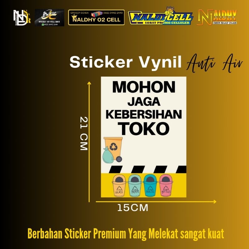 

STIKER VYNIL ( MOHON JAGA KEBERSIHAN TOKO )