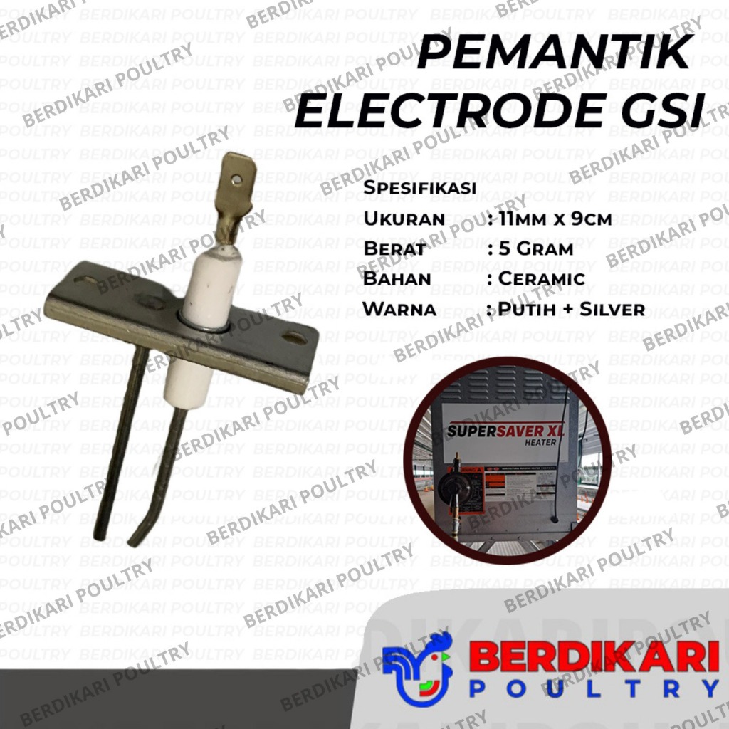 Pemantik Super Saver Heater - Pematik Electrode - Alat Ternak Ayam