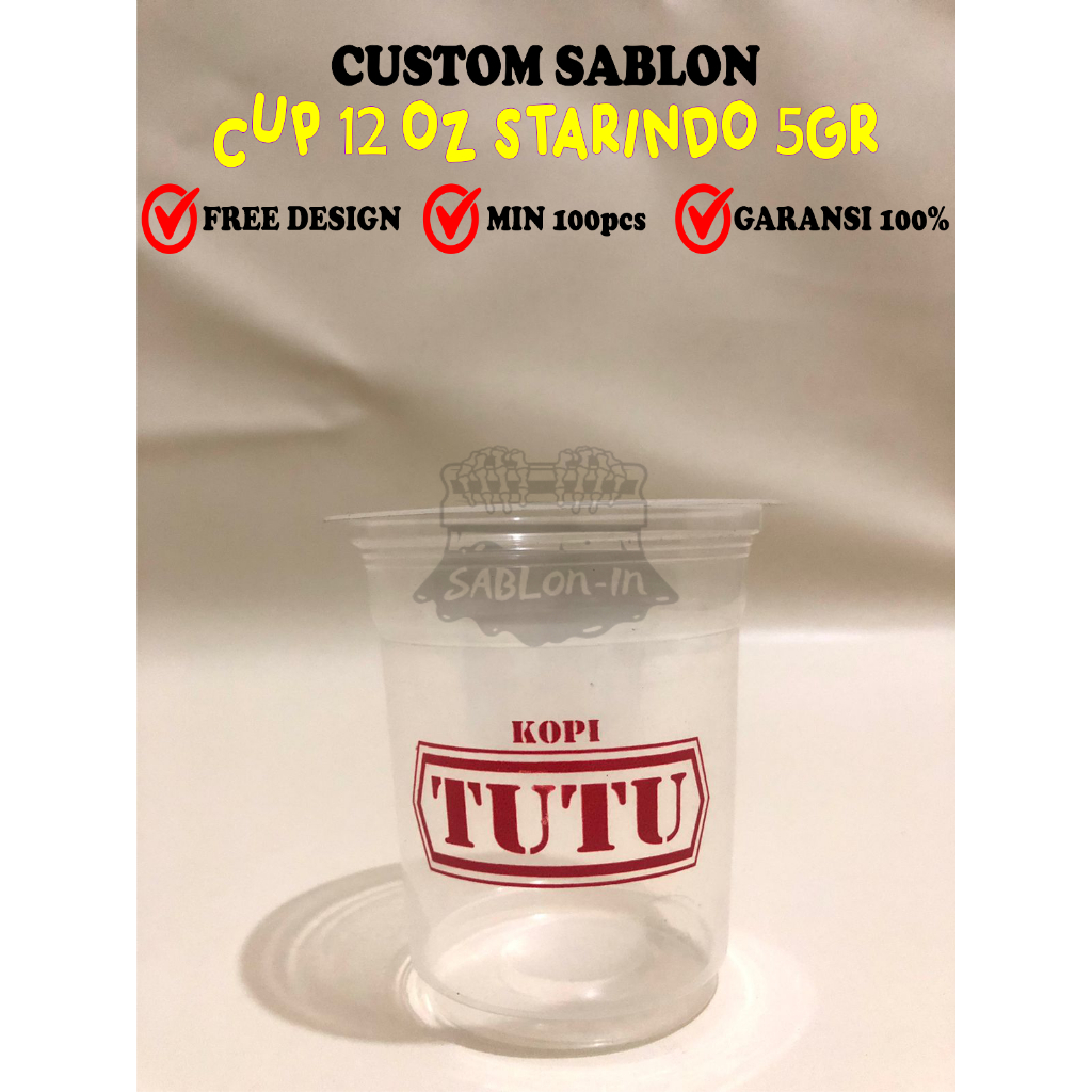 GELAS CUP PLASTIK SABLON UKURAN 12OZ 5GRM STARINDO