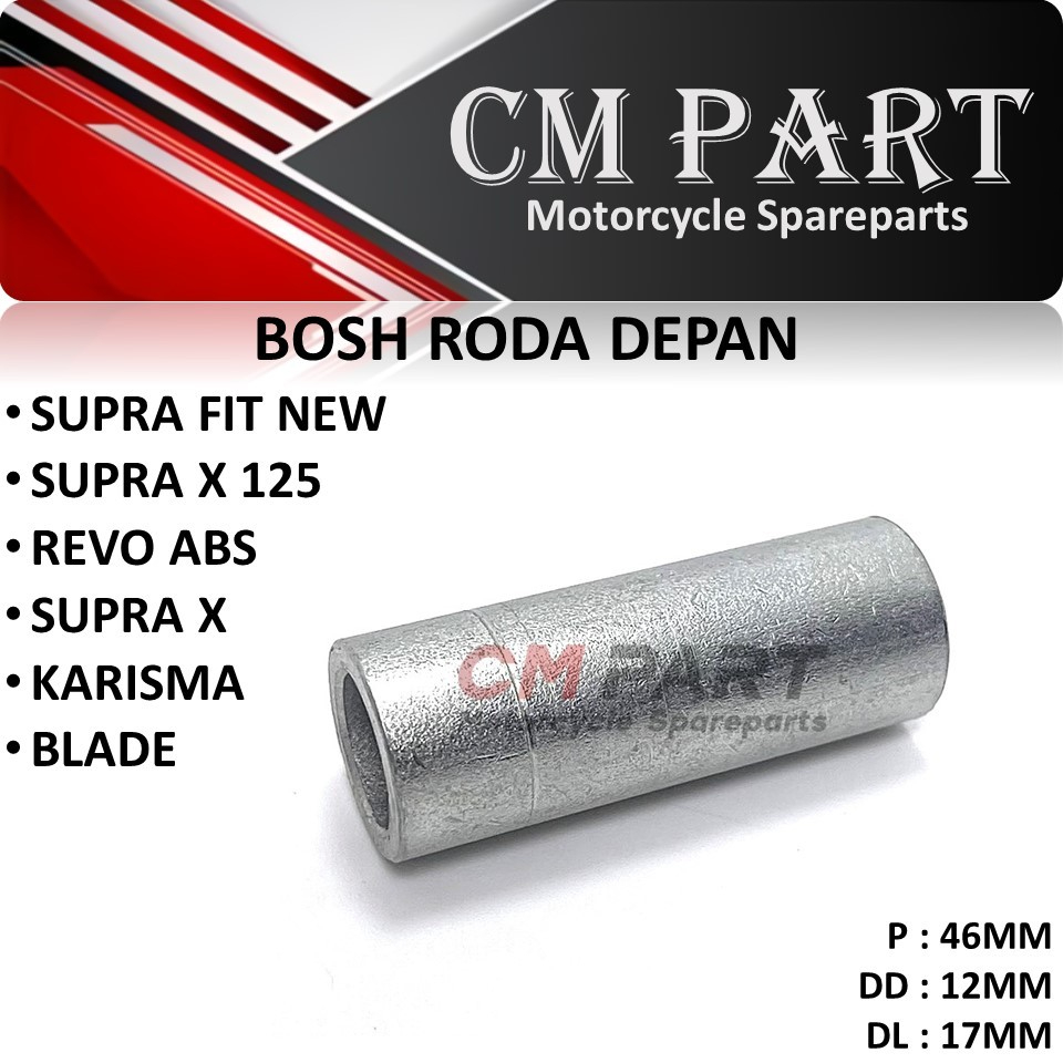 Bosh-bos As Roda Depan Dalam KARISMA SUPRA X 125 REVO ABS SUPRA X SUPRA FIT NEW BLADE