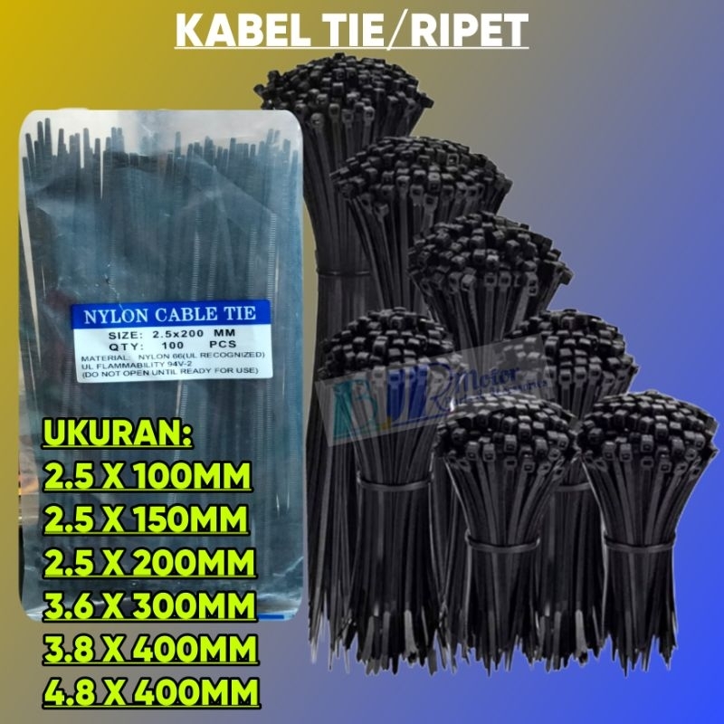 

KABEL CABLE TIE RIPET NYLON 2.5X100MM/2.5X150MM/3.6X300MM/3.8X400MM/4.8X400MM