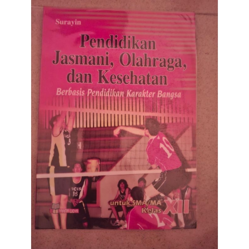 

Buku Pendidikan Jasmani, Olahraga, dan Kesehatan Kelas 12