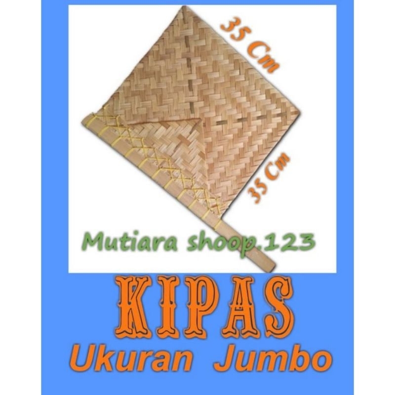 TERMURAH KIPAS HIHID UKURAN JUMBO KIPAS SATE