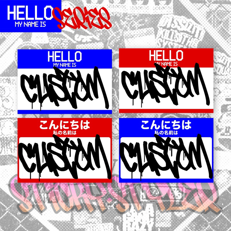 Sticker graffiti custom Stiker graffiti hello my name is
