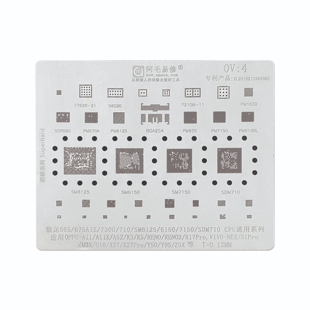 CETAKAN IC AMAOE OV 4 SDM710 CPU UNIVERSAL SERIES T=0.12MM ORI