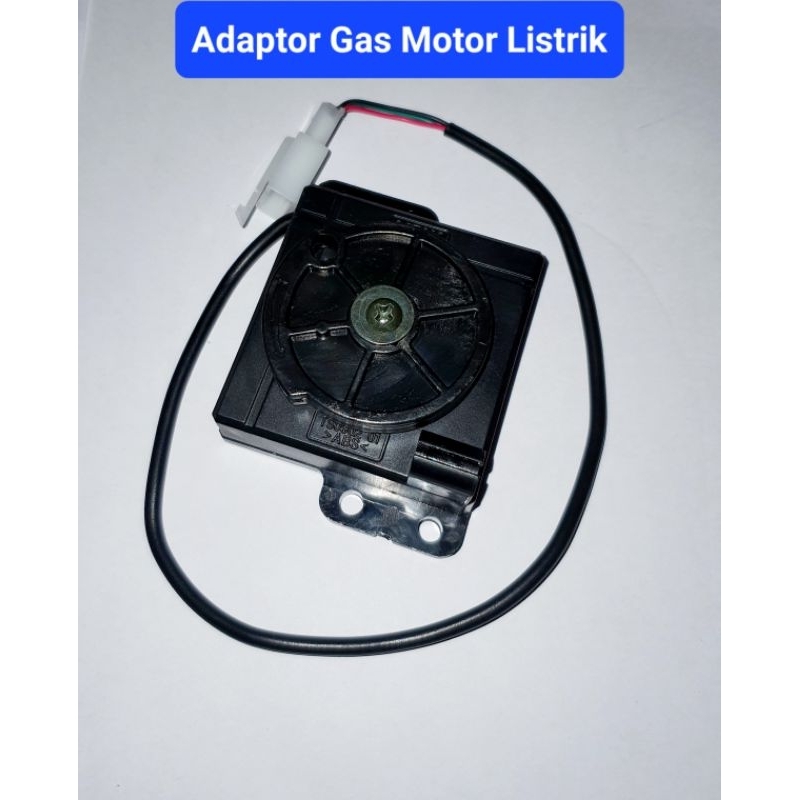ADAPTOR GAS MOTOR LISTRIK