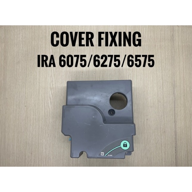 Cover Fixing Unit IRA 6075 / 6275 / 6575