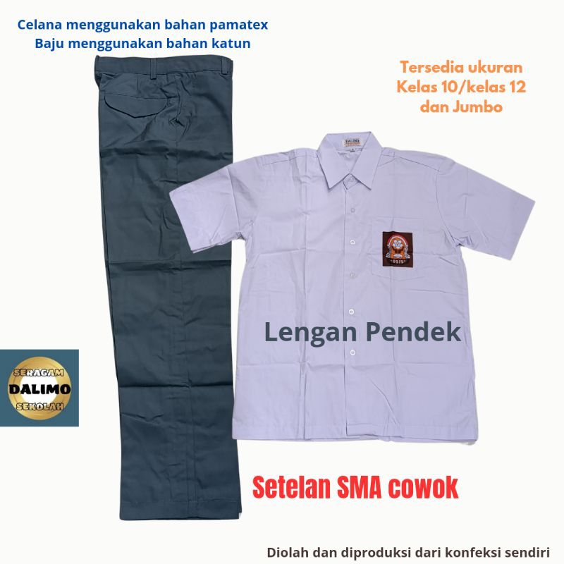 Setelan Baju SMA cowok seragam sekolah Dalimo Setelan putih abu celana abu SMA baju SMA lengan pende