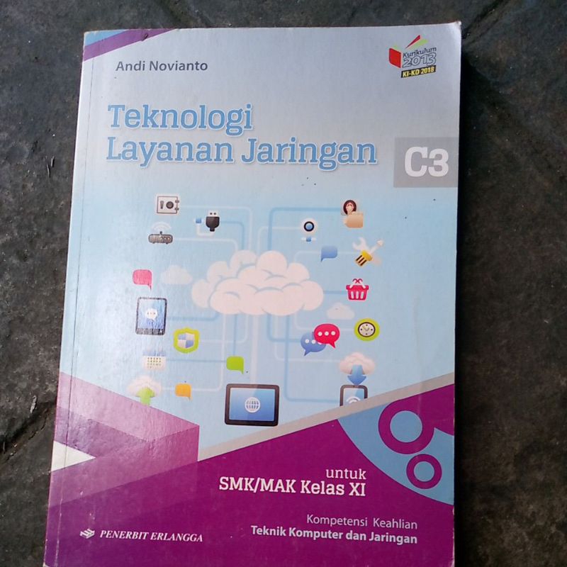 Teknologi Layanan Jaringan XI SMK