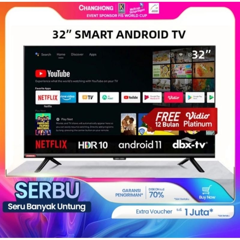 TV CHANGHONG 32INCH ANDROID11 SMART TV LED DIGITAL L32G7N