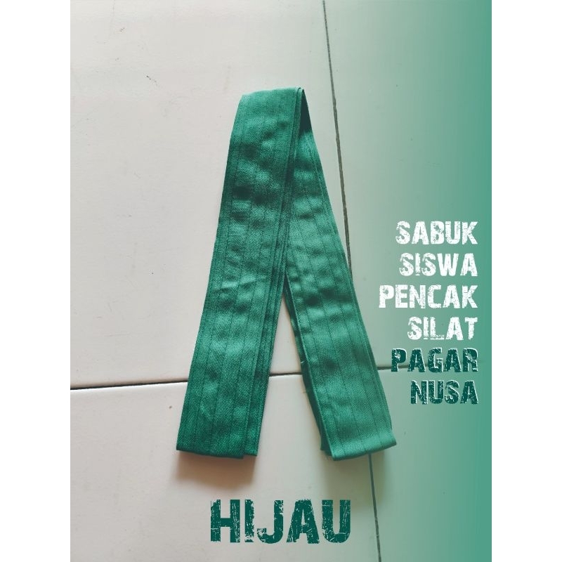 sabuk siswa pagar nusa hijau