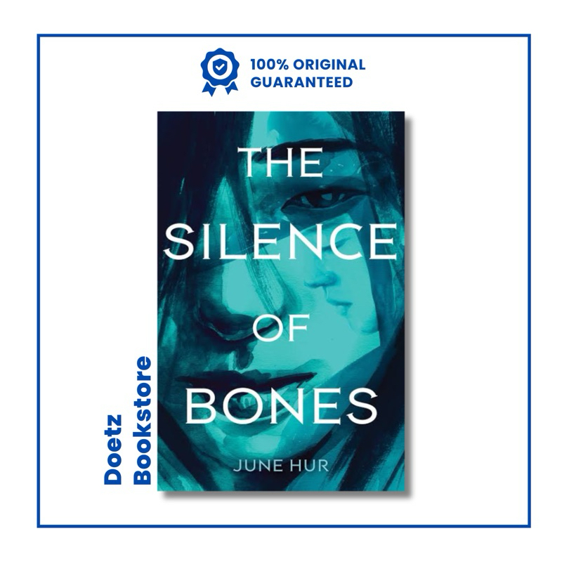 The Silence of Bones by June Hur