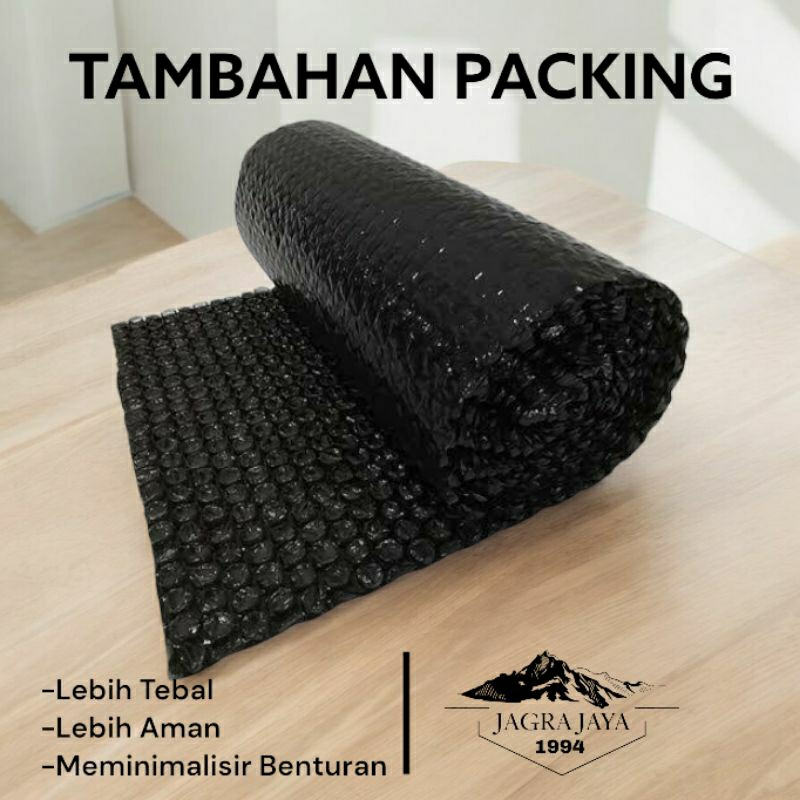 

Packing Tambahan Extra Bubble