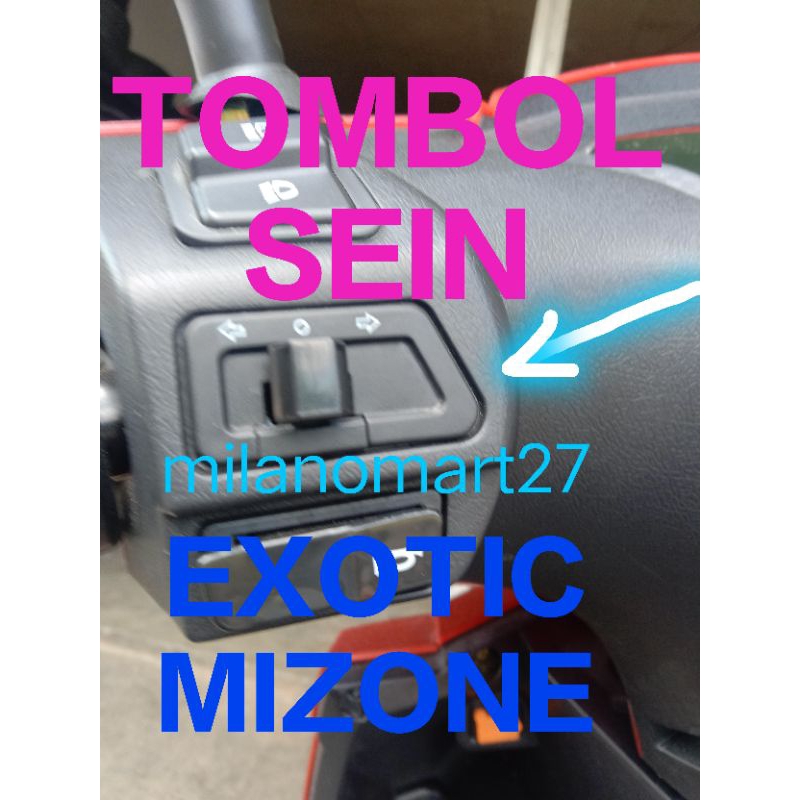 tombol sein exotic mizone saklar reting riting sepeda motor listrik molis exotic mizone