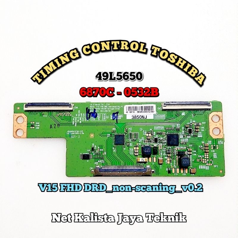 TCON TV TOSHIBA 49L5650VJ ORIGINAL V15 FHD 6870C-0532B TCON TOSHIBA 49L5650 TICON 49L5650 TIKON 49L5