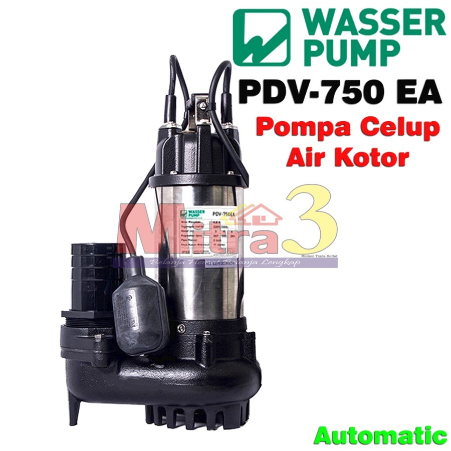 WASSER PDV-750 EA Mesin Pompa Air Celup Otomatis Sirkulasi Air Kotor PDV750EA PDV 750EA