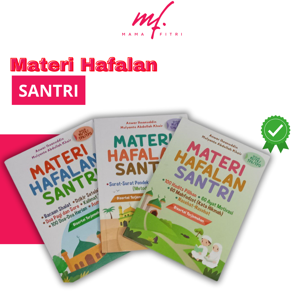 Buku Hafalan Santri Buku Panduan Materi Hafalan Santri TK/MI/SD/TPA/TPQ