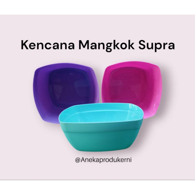 Kencana Mangkok Supra