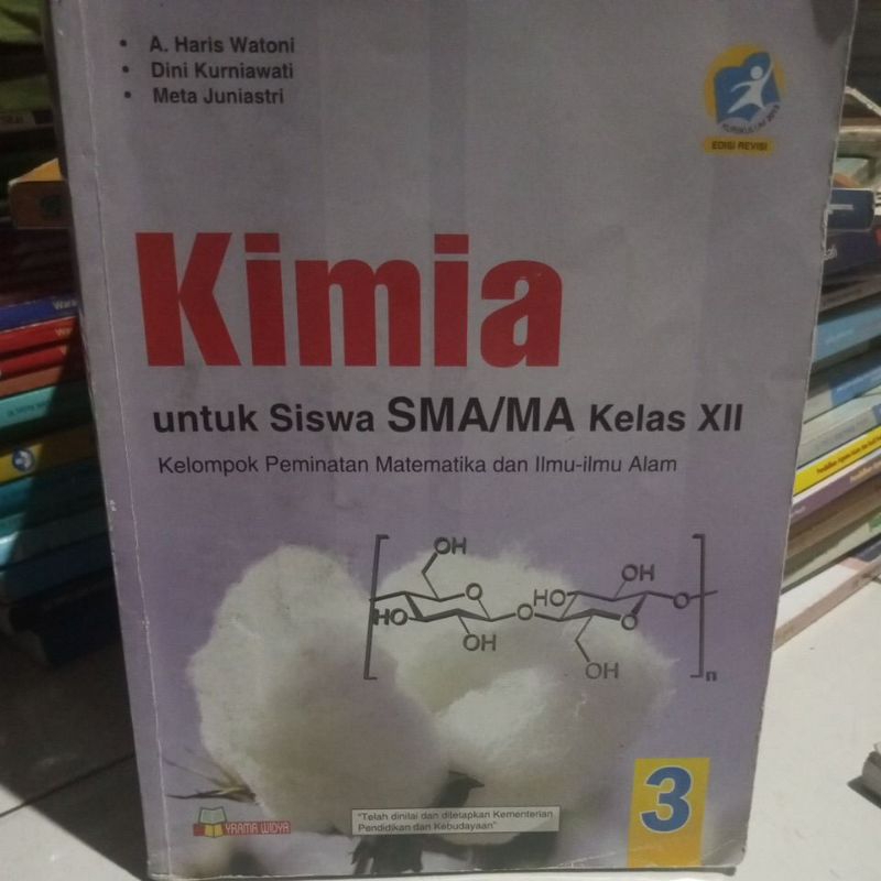 KIMIA UNTUK SMA KELAS XII KURIKULUM 2013 REVISI TERBITAN YRAMA WIDYA
