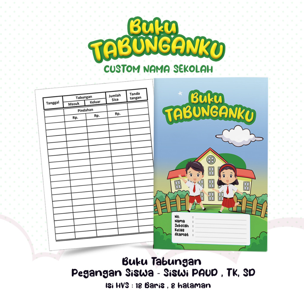 Buku Tabungan Custom Nama + Cover Tabungan Sekolah SD , TK , PAUD , Buku Catatan , Buku Tabungan Sek