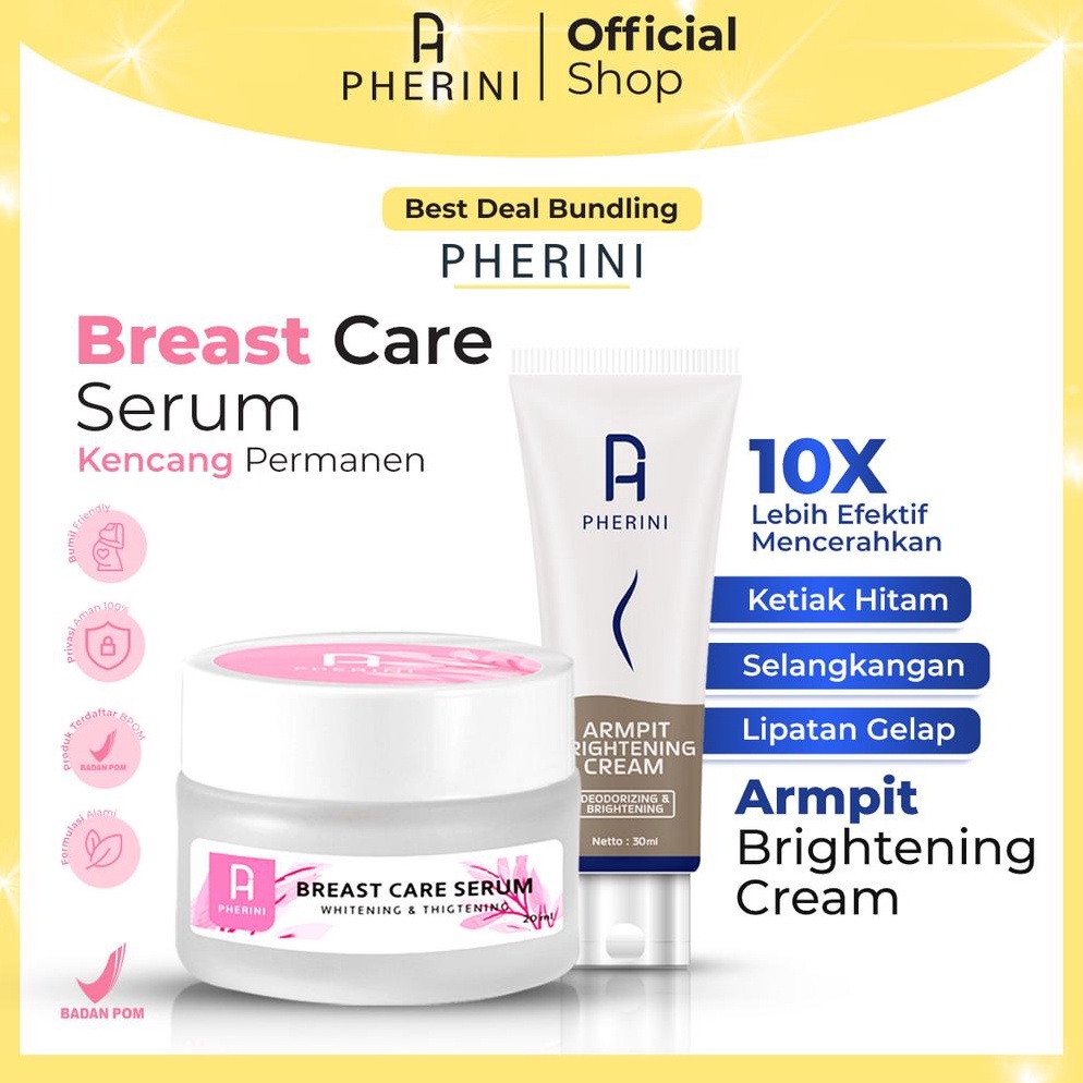 PHERINI Bundling Kit Armpit Brightening Cream x Breast Care Serum  Pemutih Pencerah Ketiak Selangkan