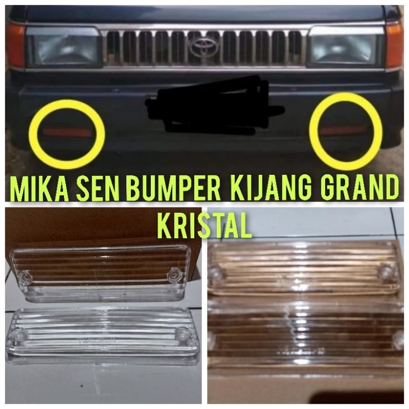 MIKA SEN MIKA LAMPU SEN BUMPER  KIJANG GRAND KRISTAL 1PCS - KIRI