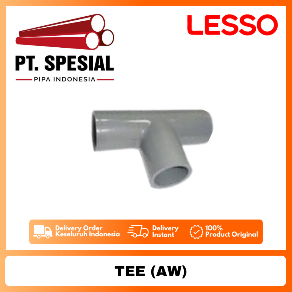 Tee AW PVC Lesso 2" - 4" Inch / Tee AW / Tee AW Lesso / Tee PVC AW - 10