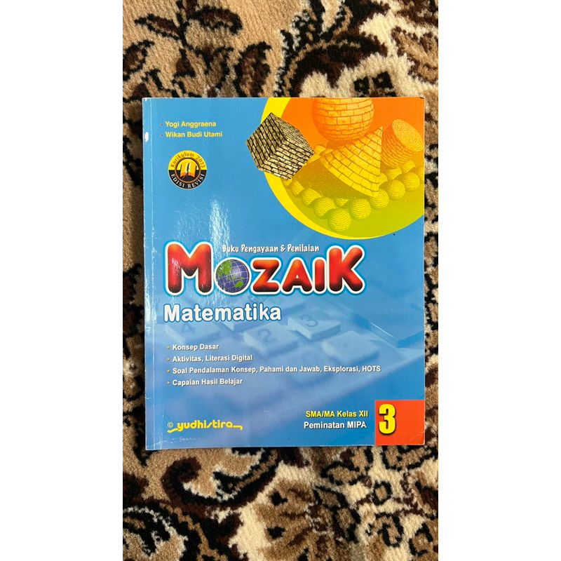 

Mozaik 3 Matematika SMA/MA Kelas XII - Peminatan MIPA