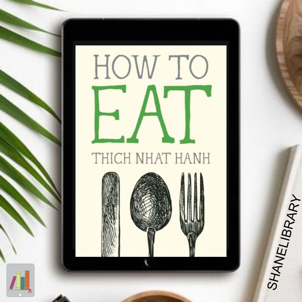 

How to Eat by Thich Nhat Hanh