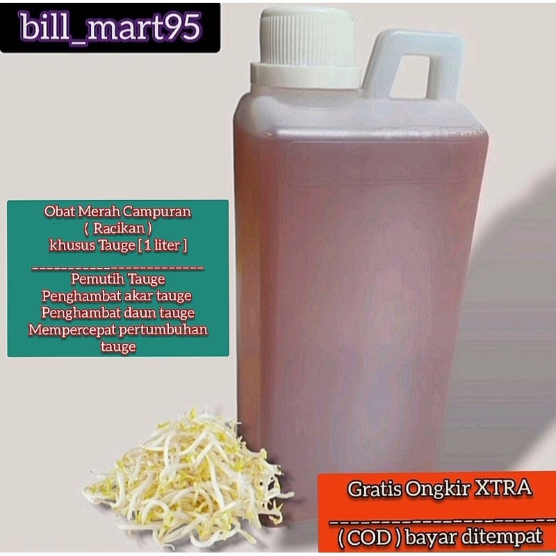 OBAT MERAH CAMPURAN khusus Tauge (1liter)      ( Pemutih tauge & Penghambat akar dan daun tauge )