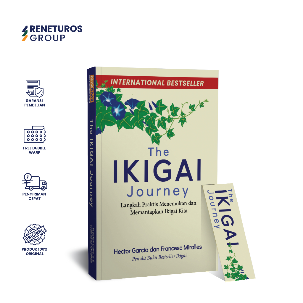 Renebook Ikigai Journey Cara Menemukan dan Memantapkan Ikigai Buku Self Improvement - Hector Garcia