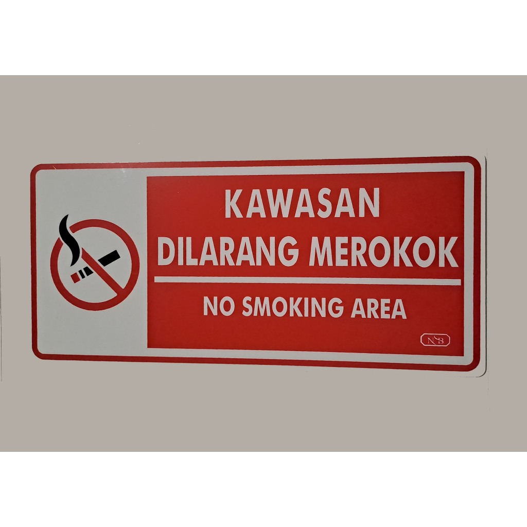 

Sign Label Acrylic/Label Akrilik Besar 12x26cm - Kawasan Dilarang Merokok_No Smoking Area