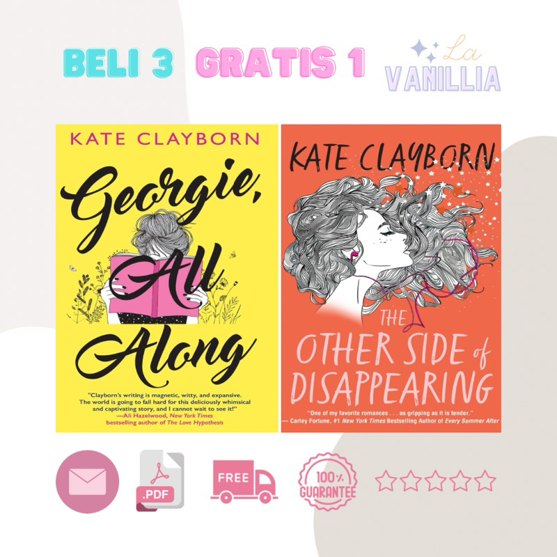 

Georgie All Along The Other Side of Disappearing by Kate Clayborn