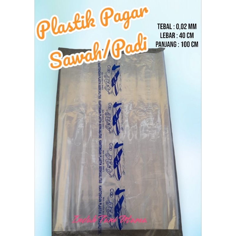 PLASTIK PAGAR SAWAH | PLASTIK PAGAR BIBIT PADI