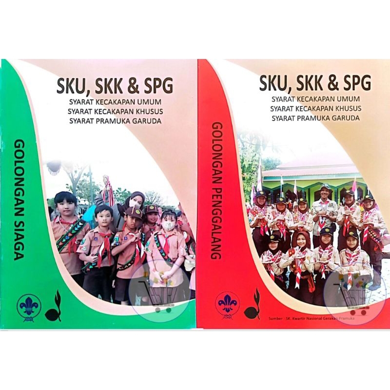 Buku Pramuka : Syarat Kecakapan ( SKU SKK dan SPG )