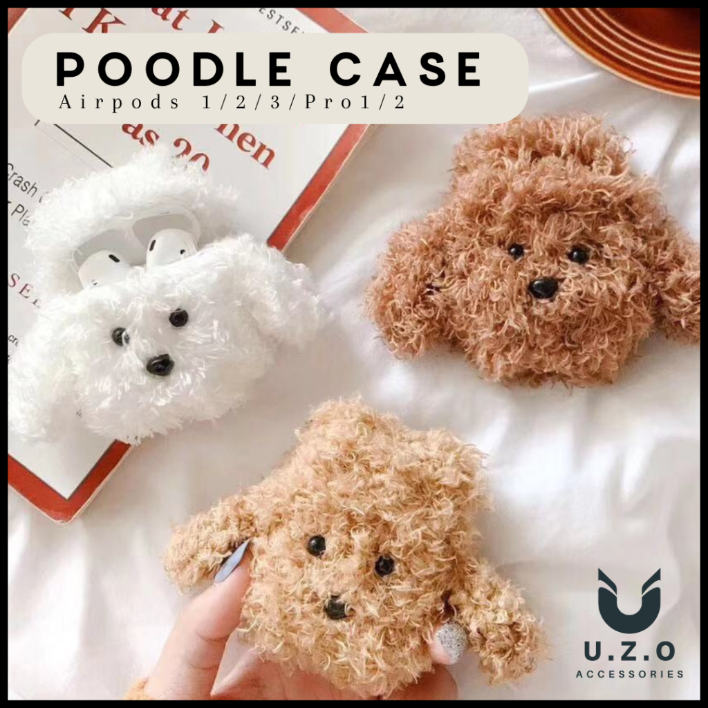 Poodle Airpods 1 / 2 / 3 / PRO Case Earphone Casing Apple Earbuds Lucu Bulu Anjing Kain UZO ACCESSOR